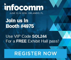 Solutions360 at InfoComm 2019