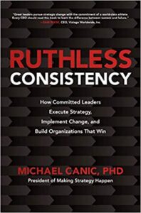 Ruthless Consistency