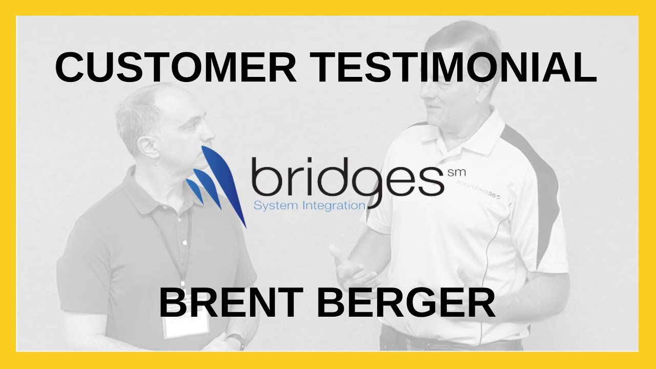 Testimonial: Brent Berger - Bridges SI