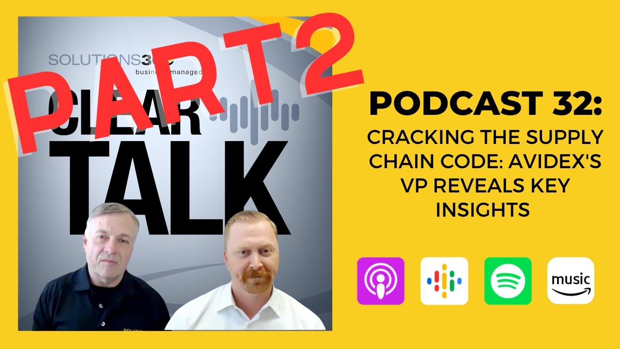 ClearTalk EP 32: Cracking the Supply Chain Code: Avidex's VP Reveals Key Insights - Part 2